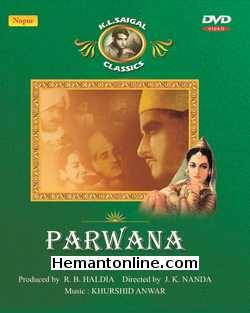 Parwana DVD-1947  K. L. Saigal, Suraiya, K. N. Singh, Nazma, S. Nazir