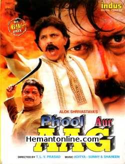 Phool Aur Aag VCD-1999  Mithun Chakravorty, Jackie Shroff, Archana, Ayesha Jhulka, Harish, Mohan Joshi, Pramod Muthu, Dalip Tahil, Avtar Gill, Shiva Rindani, Rakesh Bedi, Aruna Irani