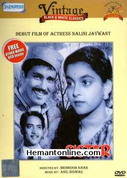 Sister-Bahen DVD-1941  Sheikh Mukhtar, Harish, Kanhaiyalal, Nalini Jaywant, Husn Banu, Swaroop Rani, Baby Meena (Meena Kumari)