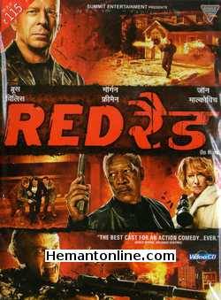 Red VCD-2010 -Hindi Bruce Willis, Morgan Freeman, John Malkovich, Helen Mirren, Karl Urban, Mary Louise Parker, Brian Cox, Julian McMohan, Richard Dreyfuss, Rebecca Pidgeon, Chris