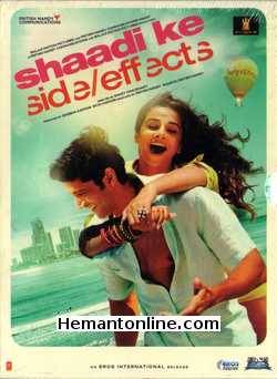 Shaadi Ke Side Effects DVD-2014  Farhan Akhtar, Vidya Balan, Vir Das, Ram Kapoor, Rati Agnihotri, Ila Arun, Purab Kohli
