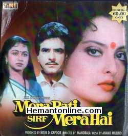 Mera Pati Sirf Mera Hai 1990 VCD Jeetendra, Rekha, Radhika, Utpal Dutt, Anupam Kher, Birbal, Gulshan Grover, Satish Shah, Mahavir Shah, Chandra Shekhar