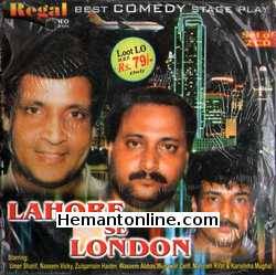 Lahore Se London-Comedy Stage Play VCD-2003 Umer Sharif, Naseem Vicky, Zulqarnain Haider, Waseem Abbas, ar Zarif, Mahvish Rifat, Karishma Mughal
