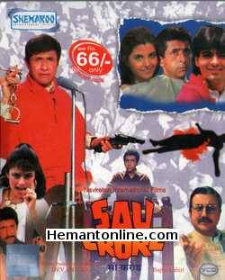 Sau Crore 1991 VCD Dev Anand, Naseeruddin Shah, Anupam Kher, Pawan Malhotra, Kiran Kumar, Introducing Fatima Sheikh, Introducing Raman Kapoor