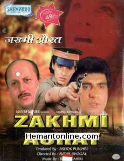 Zakhmi Aurat 1988 VCD Dimple Kapadia, Raj Babbar, Anupam Kher, Puneet Issar, Rama Vij, Kalpana Iyer, Roopesh Kumar, Aruna Irani, Om Shivpuri, Tej Sapru, Shiva Rindan