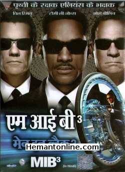 Men In Black 3 2012 VCD: Hindi Will Smith, Tommy Lee Jones, Josh Brolin, Emma Thompson, Jemaine Clement, Michael Stuhlbarg, Mike Colter, Nicole Scherzinger, Michael Chernus, Alice Eve, Keone