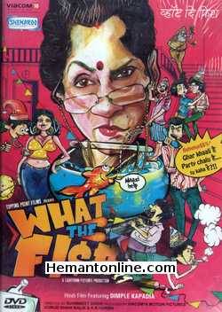 What The F!$# 2013 DVD Dimple Kapadia, Manjot Sigh, Sumit Suri, Sabina Sheema, Anand Tiwari, Naresh Gosain, Geetika Tyagi, Manu Rishi Chadha, Deepti Pujari, Mithun Rodwittiya, Sunil
