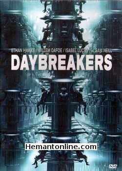 Daybreakers 2009 DVD Ethan Hawke, Willem Dafoe, Claudia Karven, Michael Dorman, Sam Neil, Vince Colosimo, Isabel Lucas