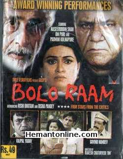 Bolo Raam 2009 VCD Naseeruddin Shah, Padmini Kolhapure, Om Puri, Introducing Rishi Bhutani, Introducing Disha Pandey, Rajpal Yadav, Gocind Namdeo, Meena Sharma