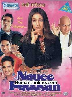 Nayee Padosan 2003 VCD Rahul Bhatt, Anuj Sawhney, Vikas Kalantri, Mahek Chhal, Vijay Kashyap, Aslam Khan, Yusuf Hussain, Shabnam Kapoor
