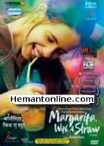 Margarita With A Straw 2015 DVD Kalki Koechlin, Revathi, Sayani Gupta, Kuljeet Singh, Hussain Dalal, Malhar Khushu, Jacob Berger, Tenzing Dalha, William Moseley, Shuchi Dwivedi