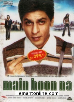 Main Hoon Na 2004 DVD Shahrukh Khan, Sunil Shetty, Sushmita Sen, Zayed Khan, Amrita Rao, Kabir Bedi, Naseeruddin Shah, Satish Shah, Boman Irani, Bindu, Kiron Kher, Nassar
