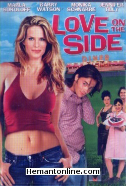 Love On The Side 2004 DVD Marla Sokoloff, Barry Watson, Monika Schnarre, Jennifer Tilly, Dave Thomas, Jonathan Cherry, Marnie Alton, Peter Benson, Kee Chan, Aaron Grain, Len Doncheff