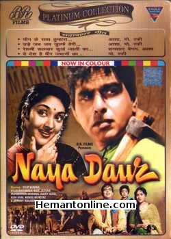 Naya Daur DVD-1957 -Colour Dilip Kumar, Vaijayanti Mala, Ajit, Jeevan, Johny Walker, Manmohan, Daisy Irani, Babu, Chand Usmani, Nazir Hussain, Leela Chitnis, Radha Kishan, Kum Kum,