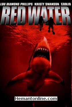 Red Water-2003 DVD Lou Diamond Phillips, Kristy Swanson, Coolio, Jaimz Woolvett, Rob Boltin, Langley Kirkwood, Dennis Haskins, Gideon Emery, Charles Dumas, Clive Scott, Nicholas Andrews,