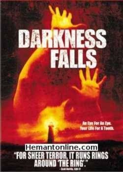 Darkness Falls-2003 VCD Chaney Kley, Emma Caulfield, Lee Cormie, Grant Piro, Sullivan Stapleton, Steve Mouzakis, Peter Curtin, Kestie Morassi, Jenny Lovell, John Stanton, Angus Sampson,