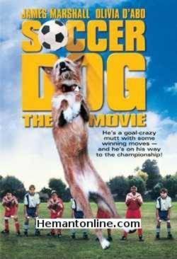 Soccer Dog-1999 DVD James Marshall, Olivia d'Abo, Jeremy Foley, Sam McMurray, Burton Gilliam, Billy Drago, Kyle Gibson, Evan Matthew Cohen, Brocker Way, Bill Capizzi, Kirk