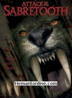 Attack of the Sabertooth-2005 VCD Robert Carradine, Nicholas Bell, Brian Wimmer, Stacy Haiduk, Rawiri Paratene, Susanne Sutchy, Cleopatra Coleman, Amanda Stephens, Natalie Avital, Billy Aaron Brown, Parry