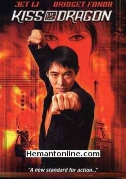 Kiss of the Dragon-2001 VCD Jet Li, Bridget Fonda, Tchaky Karyo, Max Ryan, Ric Young, Burt Kwouk, Laurence Ashley, Cyril Raffaelli, Didier Azoulay, John Forgeham, Paul Barrett,