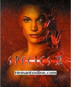 Species 2-1998 VCD Michael Madsen, Natasha Henstridge, Marg Helgenberger, Mykelti Williamson, George Dzundza, James Cromwell, Justin Lazard, Myriam Cyr, Sarah Wynter, Baxter Harris, Scott Morgan,