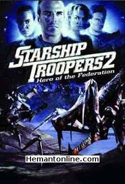 Starship Troopers 2 Hero of The Federation-Hindi-2004 VCD