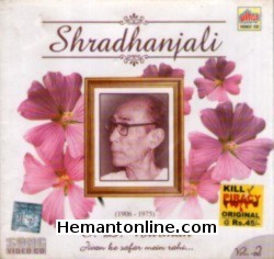 (image for) Shradhanjali S D Burman Vol 2-Jeevan Ke Safar Mein Rahi-Songs VC