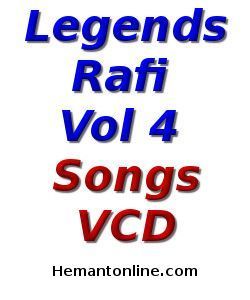 (image for) Legends Rafi Vol 4-Songs VCD
