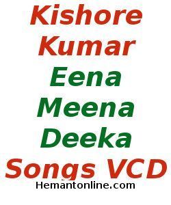 (image for) Kishore Fun-Eena Meena Deeka-Songs VCD