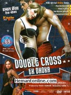 Double Cross Ek Dhoka DVD-2005