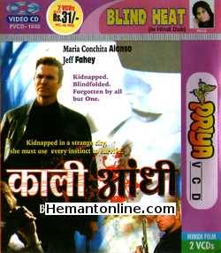 Blind Heat 2002 VCD: Hindi