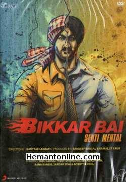 (image for) Bikkar Bai-Senti Mental DVD-2013 -Punjabi