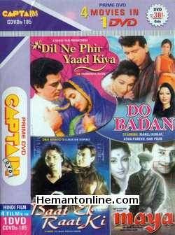 (image for) Dil Ne Phir Yaad Kiya-Do Badan-Baat Ek Raat Ki-Maya 4 in1 DVD