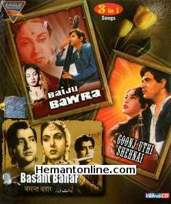 (image for) Baiju Bawra, Goonj Uthi Shehnai, Basant Bahar: 3 in 1 Songs VCD