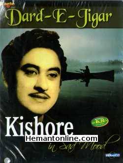 (image for) Kishore In Sad Mood: Dard E Jigar: Songs VCD